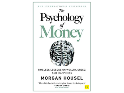 "The Psychology of Money" by Morgan Housel